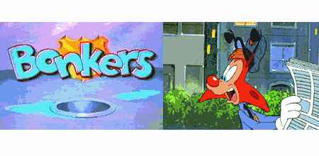 Bonkers! (90's)